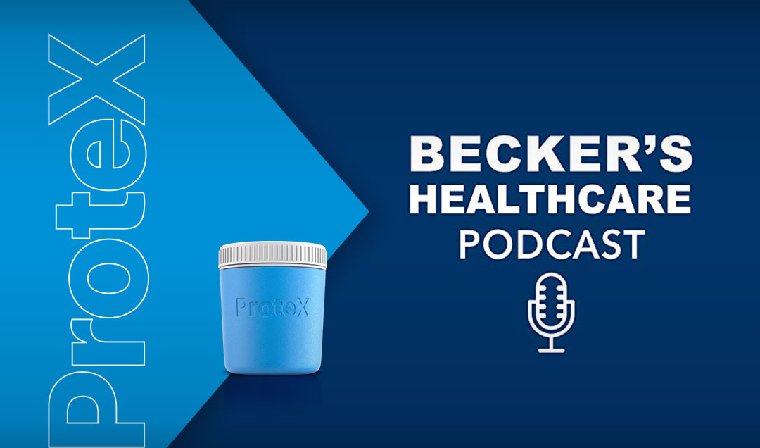 Stories of male infertility and the scientific engineering of ProteX featured on Becker’s Healthcare Podcast.